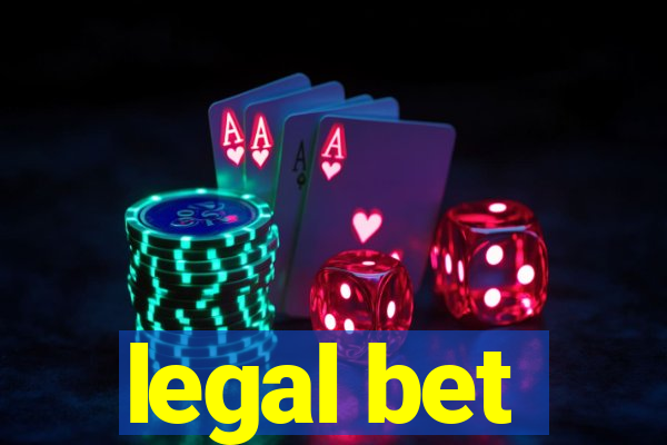 legal bet